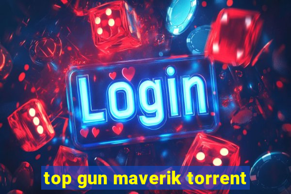 top gun maverik torrent